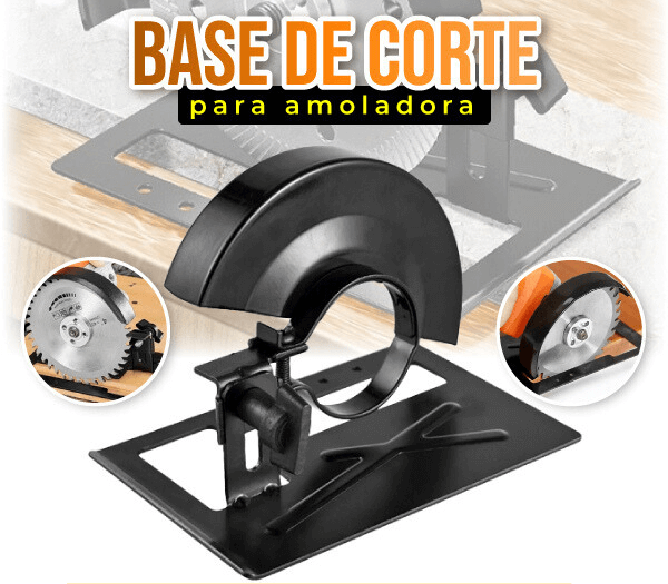 BASE DE CORTE PARA AMOLADORA